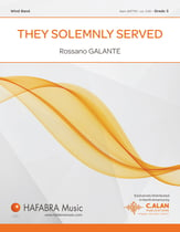 They Solemnly Served Concert Band sheet music cover